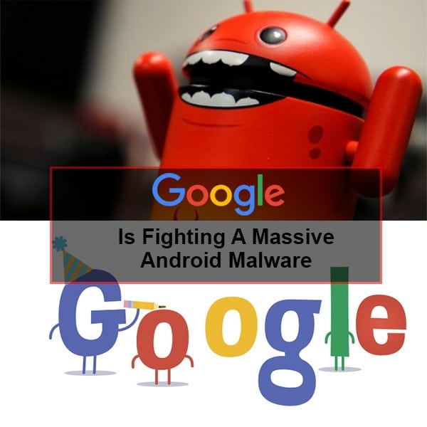 a massive android malware outbreak 21 million victims