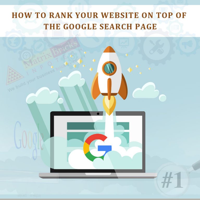 How to rank your website on top of the Google Search Page