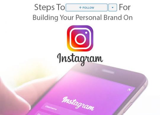 Steps to follow for building your personal brand on Instagram