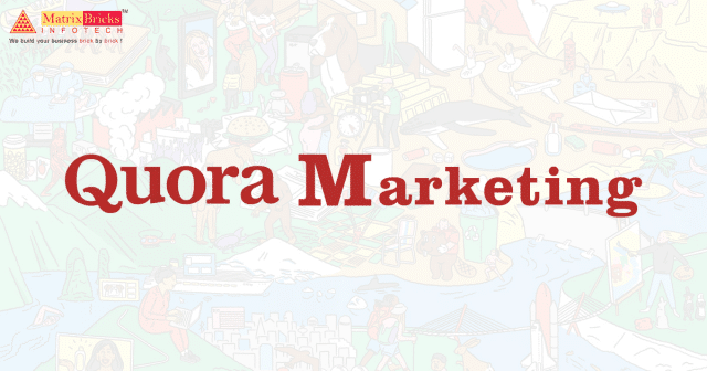 quora marketing how to use quora for business