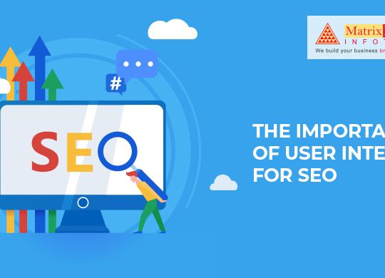 The Importance Of User Intent For SEO