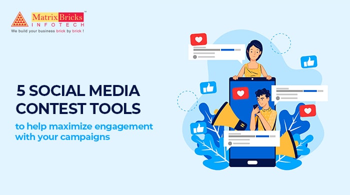 5 social media contest tools to help maximize engagement with your campaigns