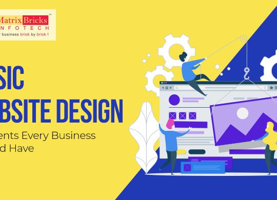 Basic Website Design Elements Every Business Should Have