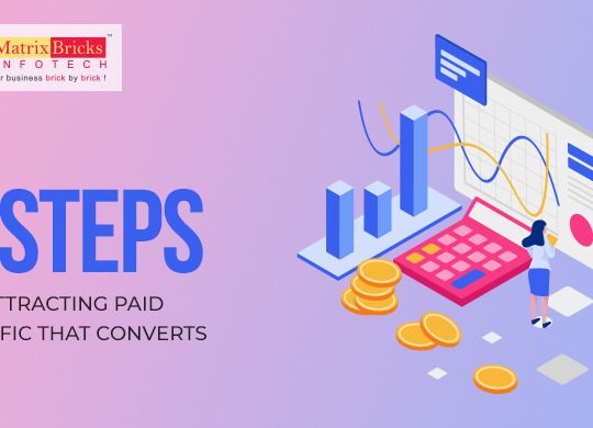6 Steps to Attracting Paid Traffic That Converts