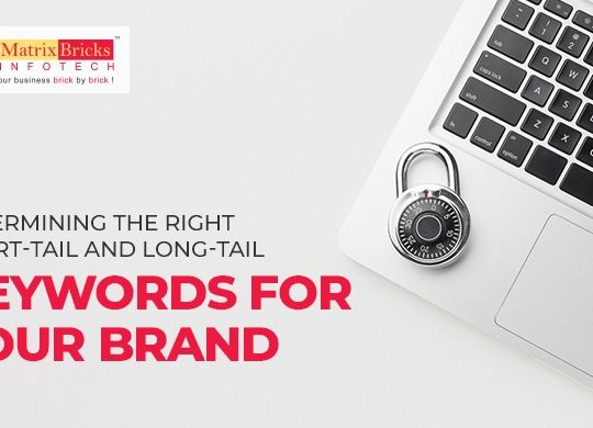 determining the right short tail and long tail keywords for your brand