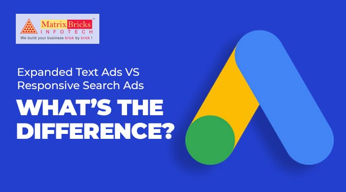 Expanded Text Ads vs Responsive Search Ads – What’s the difference?