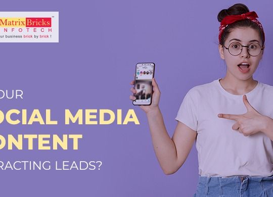 Is Your Social Media Content Attracting Leads?
