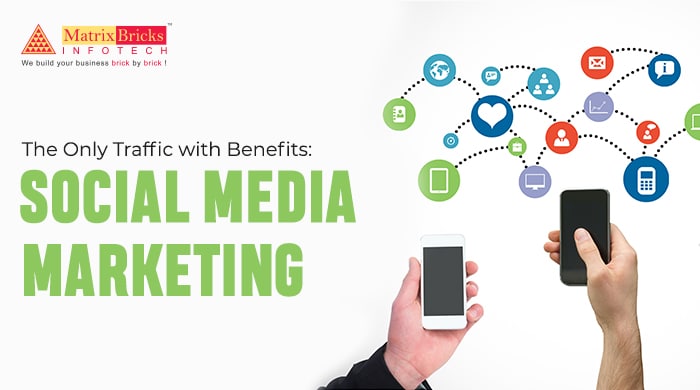 The Only Traffic with Benefits: Social Media Marketing