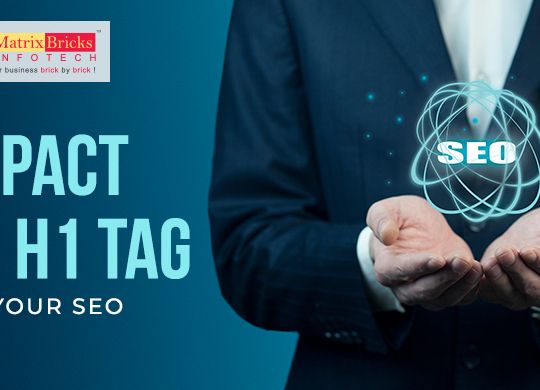 Impact of H1 Tag on your SEO