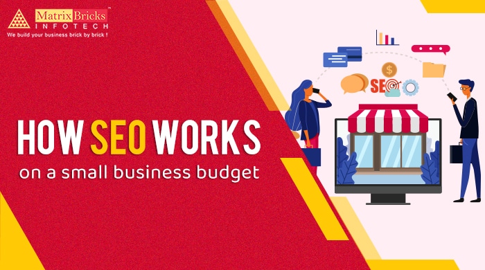 How SEO works on a small business budget