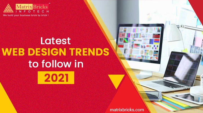 latest web design trends to follow in 2021