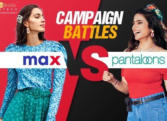 Campaign Battles - Max Fashion vs Pantaloons