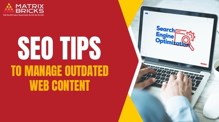 seo tips to manage outdated web content