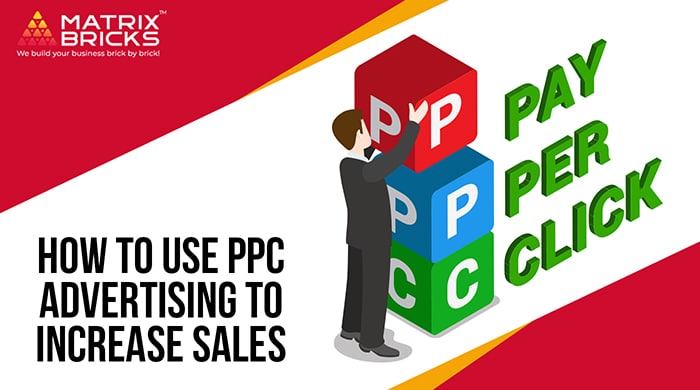 how to use ppc advertising to increase sales