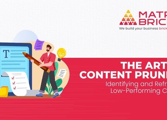 The Art of Content Pruning Identifying and Refreshing Low-Performing Content