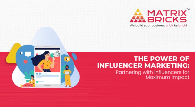 Power of Influencer Marketing: Partnering with Influencers for Maximum Impact