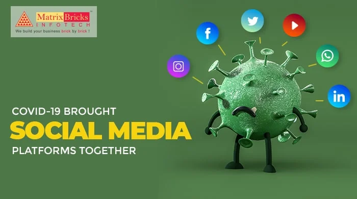 COVID-19 Brought Social Media Platforms Together