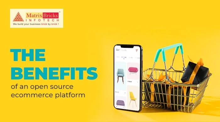 The Benefits of an Open Source Ecommerce Platform