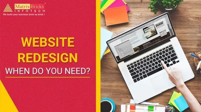 Website redesign- when do you need