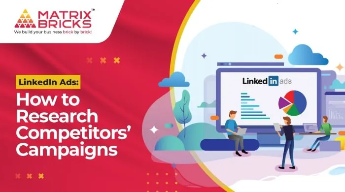 LinkedIn Ads: How to Research Competitors’ Campaigns - Blog