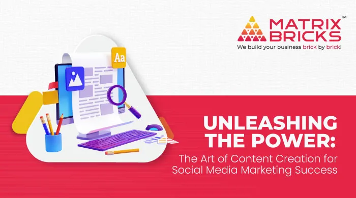 Unleashing the Power: The Art of Content Creation for Social Media Marketing Success - Blog