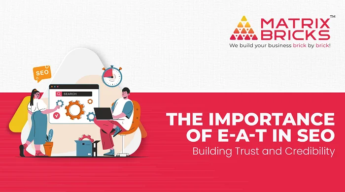 The Importance of E-A-T in SEO: Building Trust and Credibility