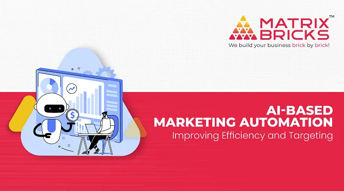 AI-Based Marketing Automation: Improving Efficiency and Targeting - Blog