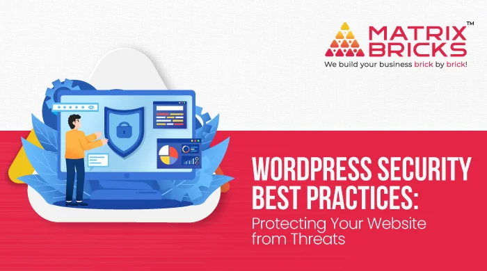 WordPress Security Best Practices: Protecting Your Website from Threats