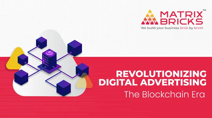 Revolutionizing Digital Advertising: The Blockchain Era
