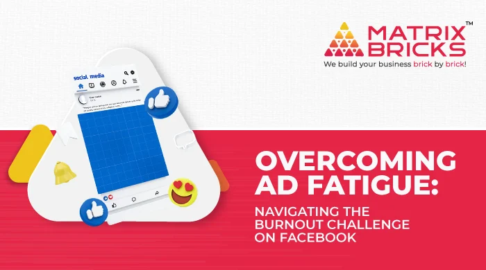 Overcoming Ad Fatigue