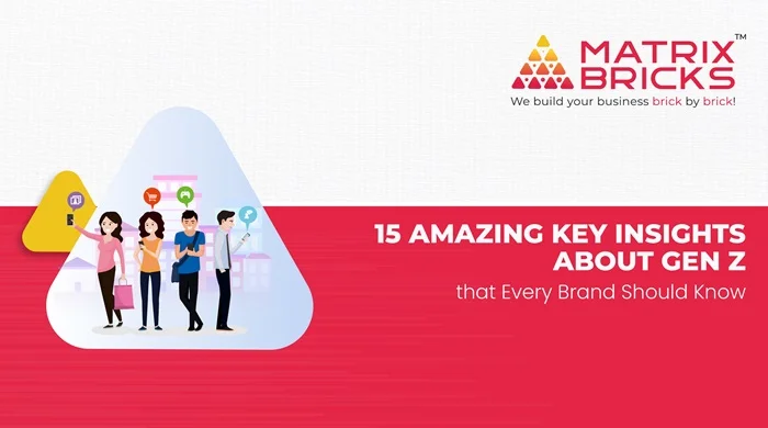 15 Amazing Key Insights About Gen Z That Every Brand Should Know