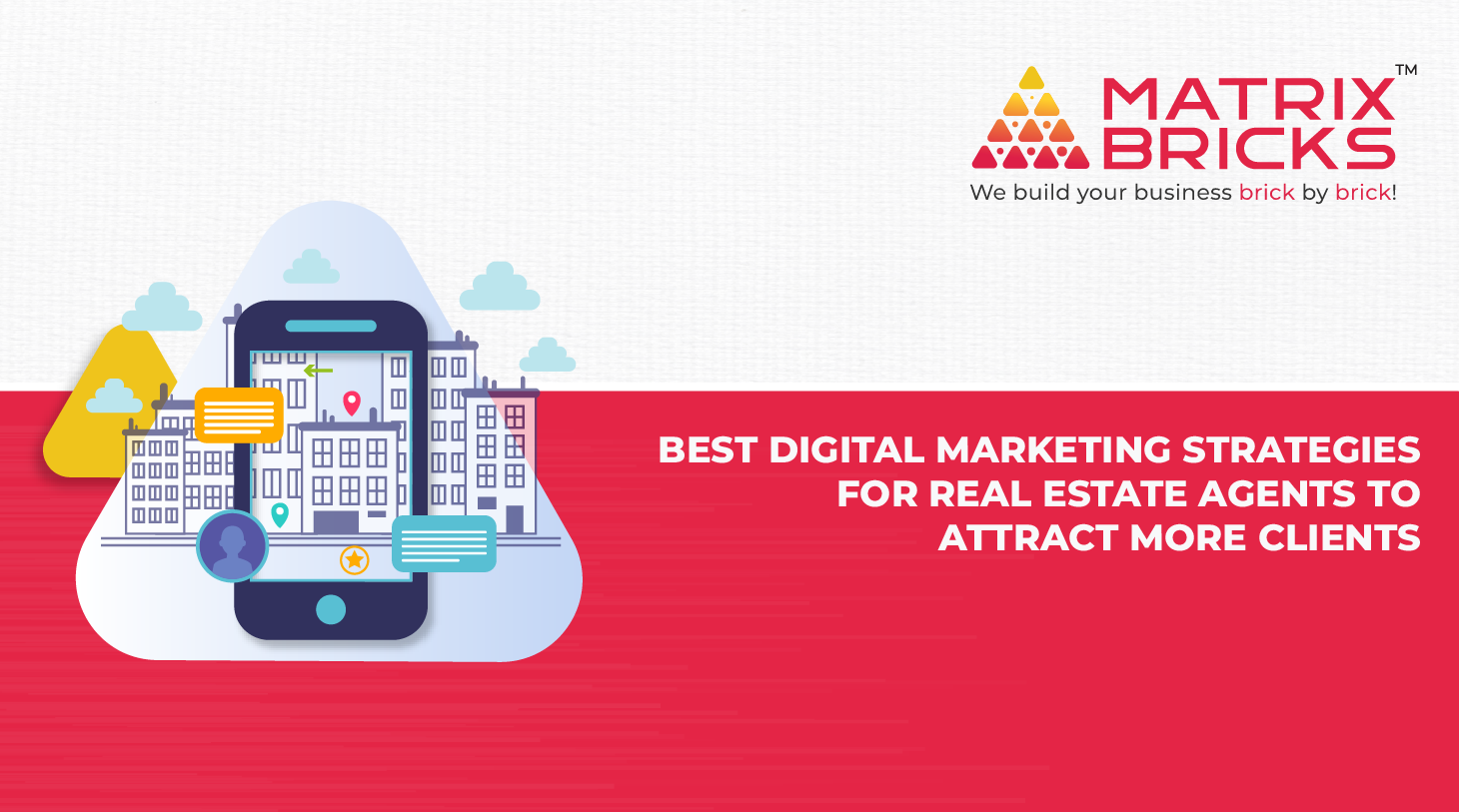 Best Digital Marketing Strategies for Real Estate Agents to Attract More Clients
