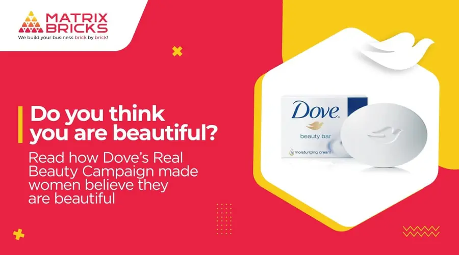 Case study - Do you Think you are beautiful? Doves real beauty