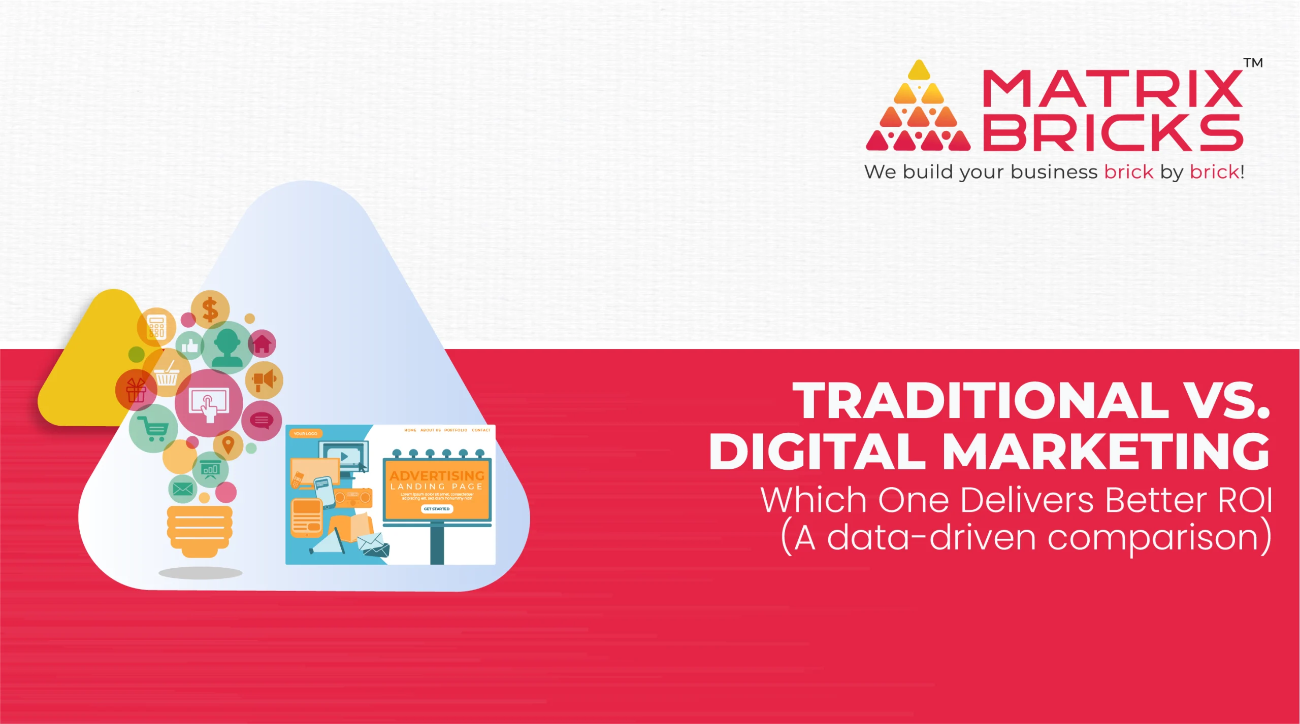 Traditional vs. Digital Marketing: Which One Delivers Better ROI